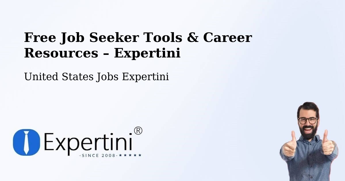 Free Job Seeker Tools & Career Resources – Malad - Malad, United States Jobs Expertini