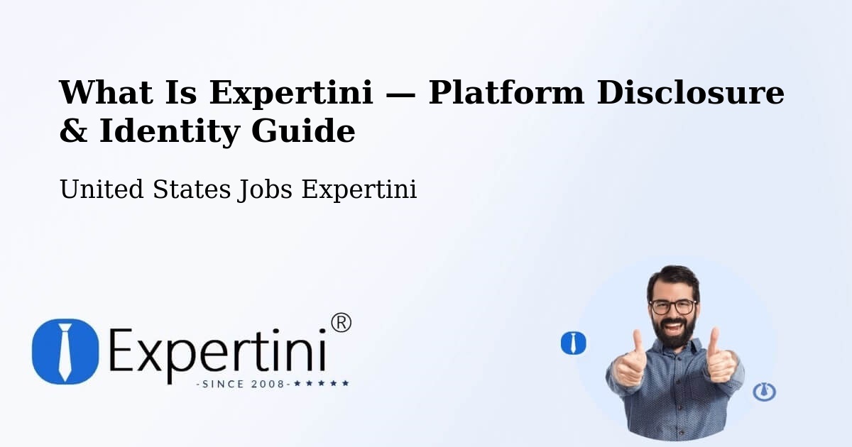 What Is Expertini — Platform Disclosure & Identity Guide – Malad